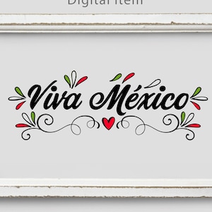 Viva México svg-Mexico svg-Viva Mexico sign-Dia de la Independencia svg-png-dxf-jpg-Cricut Español-Spanish svg-Latina svg-Mexicano