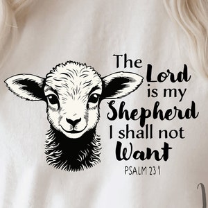 The Lord is my Shepherd I shall not want svg-The Lord is my Shepherd-png-Psalm 23:1 svg-Catholic svg-Bible verse svg-Cricut files-Faith svg