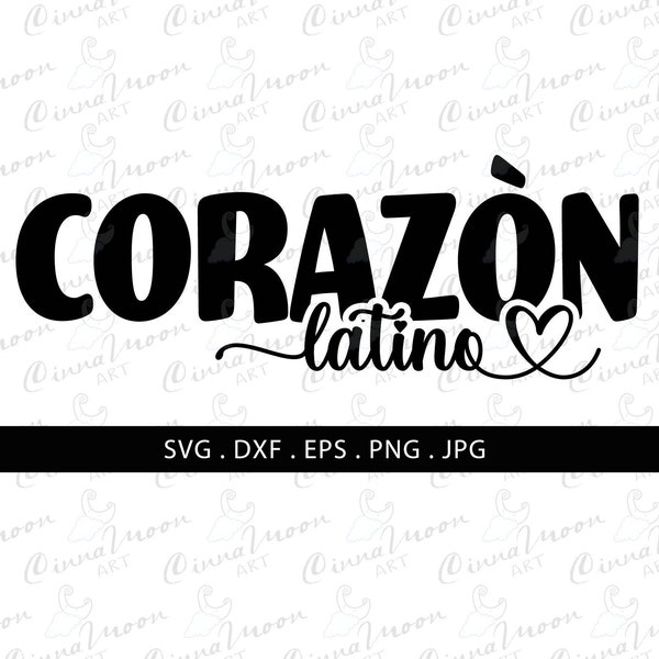 Corazon latino svg-corazon latino dxf-Corazon latino cut file-Corazòn latino svg-Corazon latino t shirt-Corazon latino digital download
