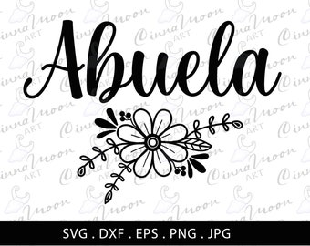 Abuela svg-Abuela with flowers svg-Grandmother svg-Abuela dxf-Abuela cut file-Granny svg-Mother's day svg