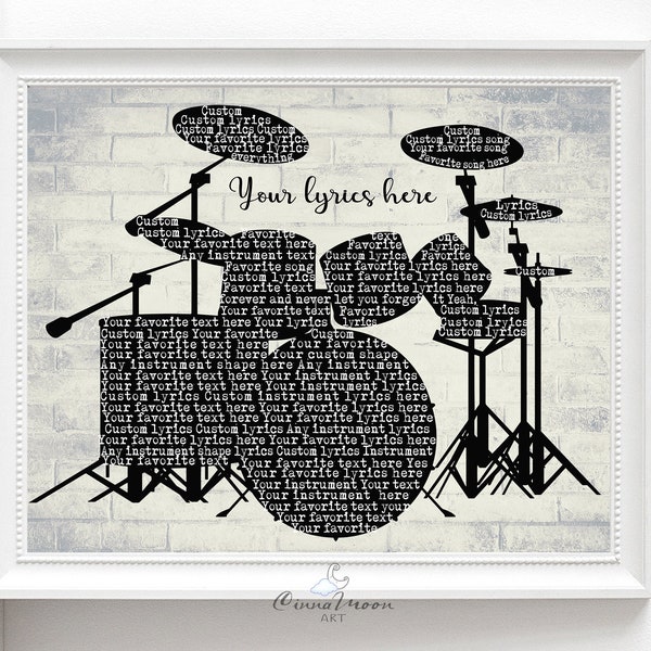 Drums-Custom lyrics-Shape-Custom Shape lyrics-song lyrics wall art-Any shape-Wedding song wallart-Anniversary gift-Gift for him-lyrics print