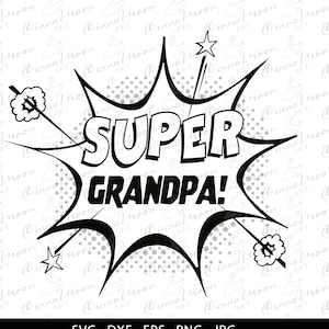 Super grandpa-Super grandpa svg-Super grandpa cutting file-Super grandpa t shirt-Super grandpa gift-Super grandpa png