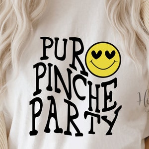 Puro pinche party svg-png-eps-Latina svg-Fiesta svg-Desmadre svg-Spanglish funny svg-Español svg-Mexican quote-Mexican saying-Cricut spanish