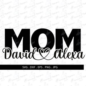 Mom names svg-Custom Mom-Custom mom names-Mom with kids svg-Kids names svg-Custom Mother's Day svg-Mom with names svg-Mom shirt-Personalized