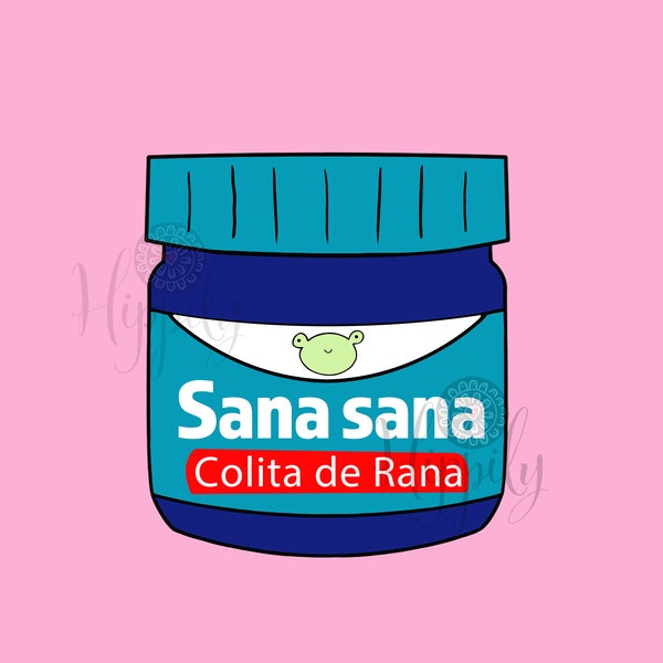 Sana sana colita de rana svg-Mexican-Hispanic-Latin-Get well soon-Sana sana-Sana Sana cut file-Greeting cards