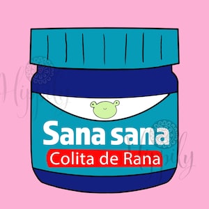 Sana sana colita de rana svg-Mexican-Hispanic-Latin-Get well soon-Sana sana-Sana Sana cut file-Greeting cards