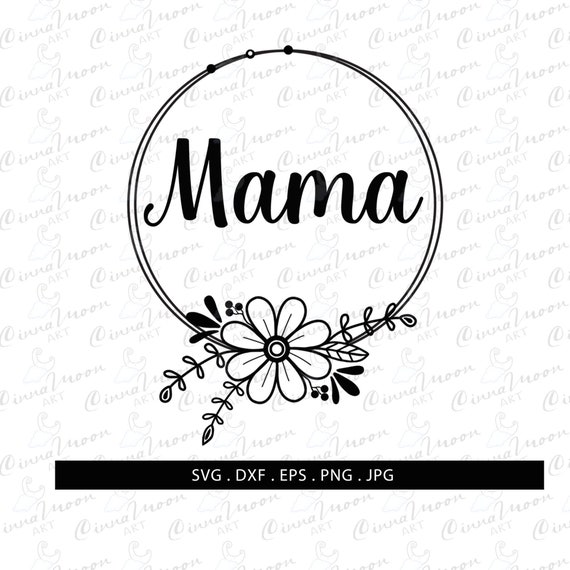 Download Mama svg-Mama circle wreath-Mama sign-Mama t shirt-Mama ...