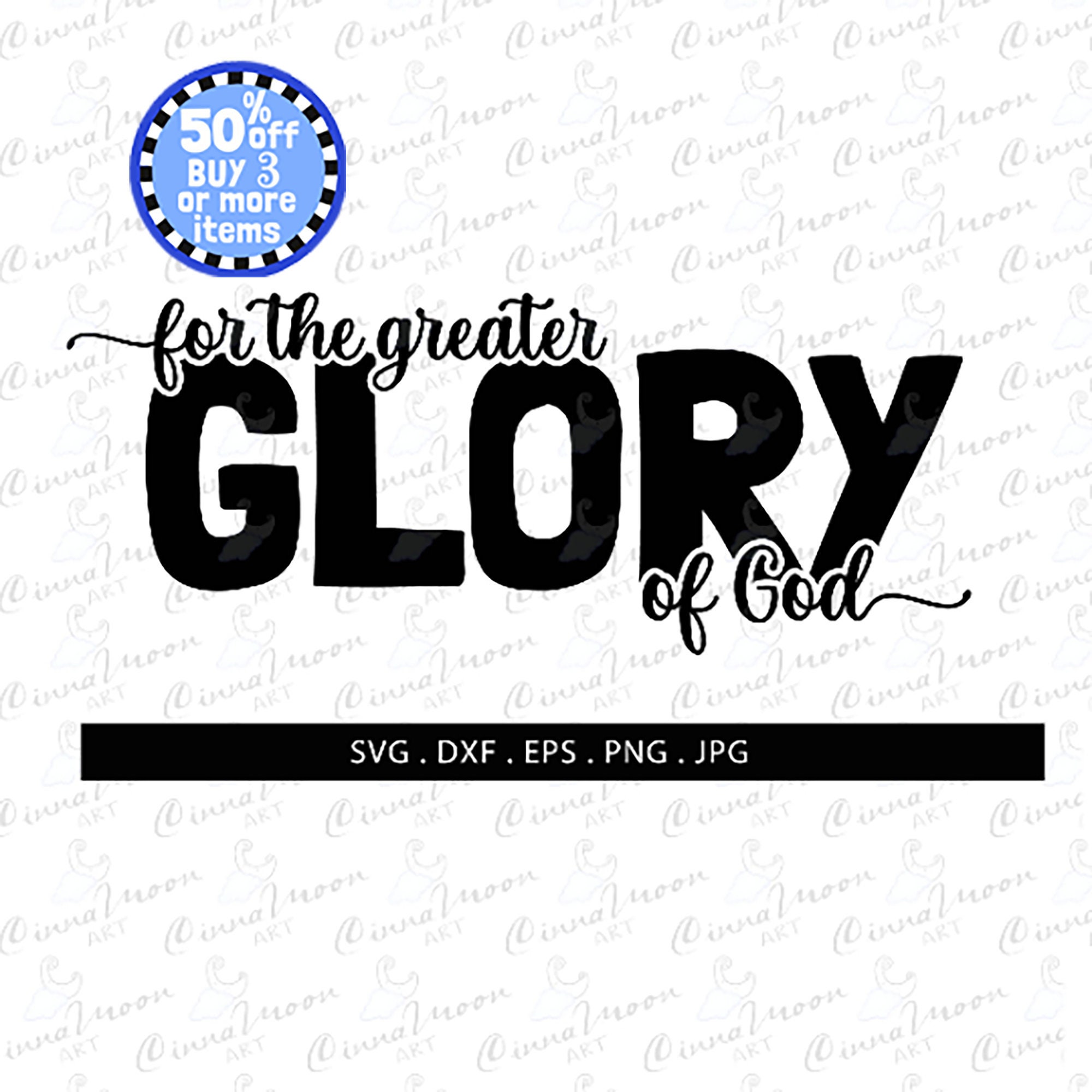 For the greater glory of god svg glory svg catholic etsy