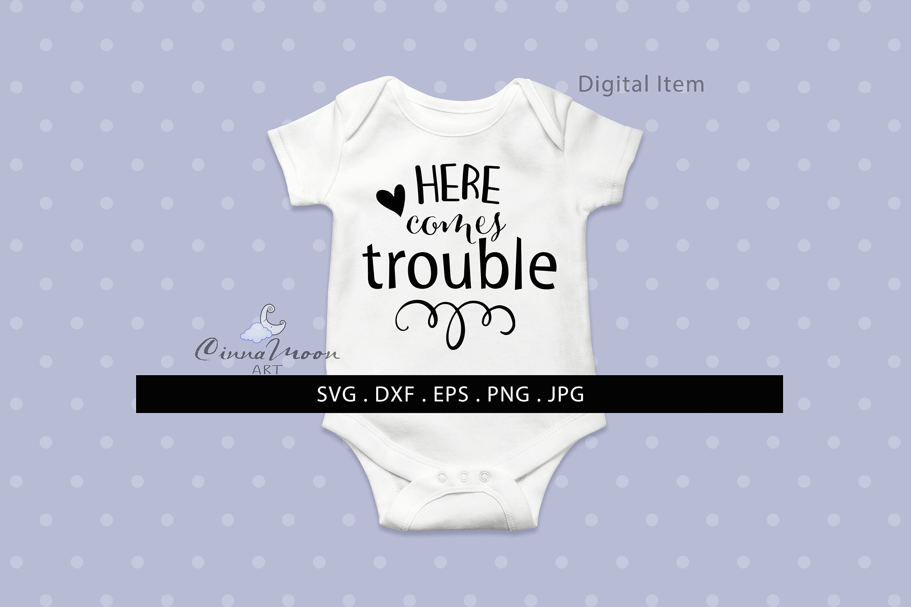 Here Comes Trouble Svg Children S Digital Cut File Shirt Etsy