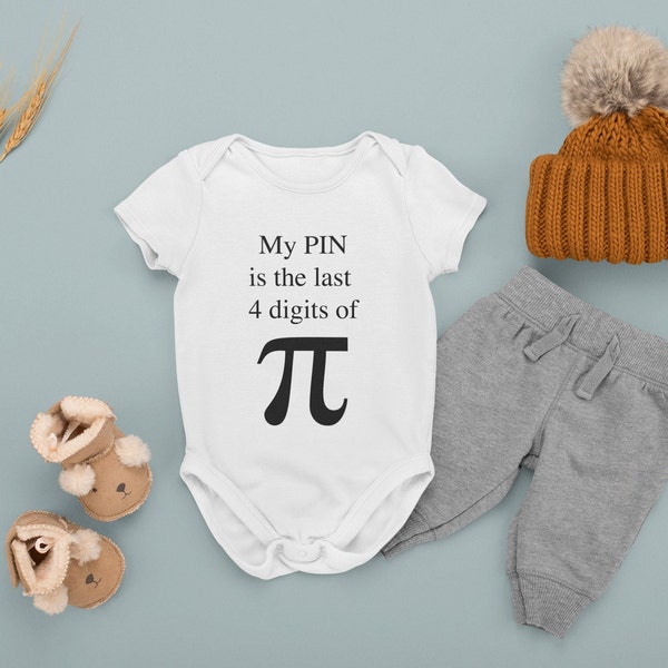 My PIN is Last 4 Digits of Pi: Organic Onesie® | Funny Science | Math Gift | Cute Clever Baby | Baby Shower Gift | Math Nerd Baby Clothing