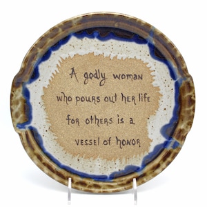 Handmade Pottery Gift , Hand painted Plate, Bible Verse, Gift for Wife, Religious, Christian Woman, Christian friend, Gift for mom, Church