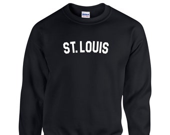 St. Louis Shirt, City Sweatshirt, or Hoodie