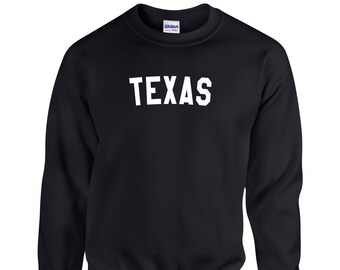 Texas Shirt - Texas State Sweatshirt - Texas Hoodie