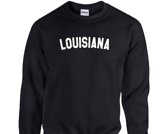 Louisiana Shirt, State Sweatshirt, or Hoodie