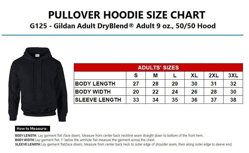 May include: Size chart for a pullover hoodie, showing measurements in inches for body length, body width, and sleeve length. Sizes range from small to 3XL. The chart is labeled "G125 - Gildan Adult DryBlend&reg; Adult 9 oz., 50/50 Hood".