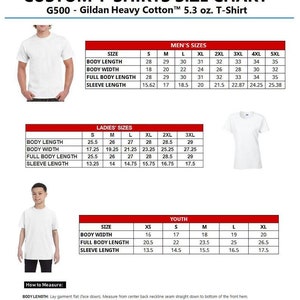 May include: A size chart for custom t-shirts, showing measurements for men's, women's, and youth sizes. The chart includes measurements for body length, body width, full body length, and sleeve length. The chart is labeled "G500 - Gildan Heavy Cotton&trade; 5.3 oz. T-Shirt".