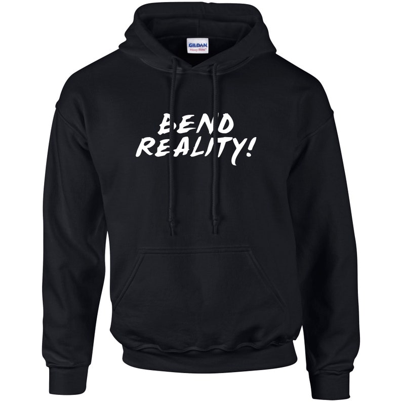 Bend Reality Hoodie Inspired by the T-Shirt Worn By Jim Kwik | Etsy