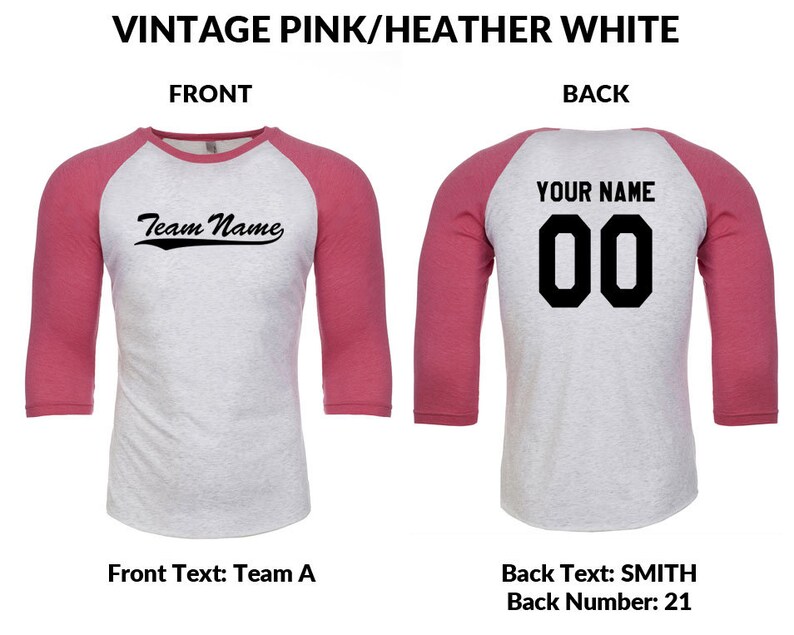 May include: A baseball style t-shirt in pink and heather grey. The front of the shirt features the text "Team Name" in a vintage style font. The back of the shirt has the text "YOUR NAME" and the number "00" in a black block font.