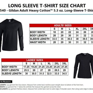 May include: Size chart for long-sleeve t-shirts, showing measurements for body width, body length, sleeve length, and waist width in inches. The chart includes sizes for adults and ladies.