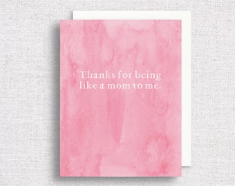 Like a Mom to Me Greeting Card | Bonus Mom Card | Step Mom Mother's Day Card | Mother's Day Card | Thanks for Being Like a Mom to Me