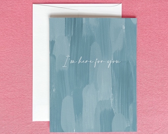 I'm Here For You Greeting Card | Miscarriage Card | Loss Greeting Card | Sympathy Card | I'm sorry for your loss | Grief Card