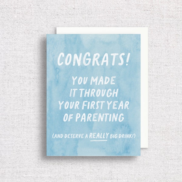 New Parents Greeting Card | First Year of Parenting Card | First Birthday Card for Parents | You Made It Through The First Year of Parenting