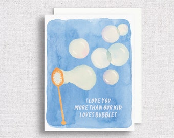 Love You More Than our Kids Loves Bubbles Greeting Card | Anniversary Card | Love Card | Funny Anniversary Card | More Than Bubbles