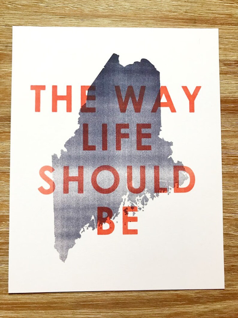 Maine Wall Art The Way Life Should Be Art Print Maine | Etsy