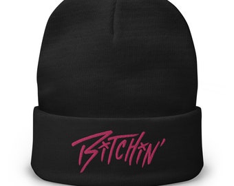 BITCHIN' - Beanie