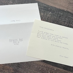 May include: A cream-colored textured card featuring a poem printed in a black typewriter font, addressed to a recipient and signed by the sender. Beside it lies a matching white envelope with a printed return address and recipient address.