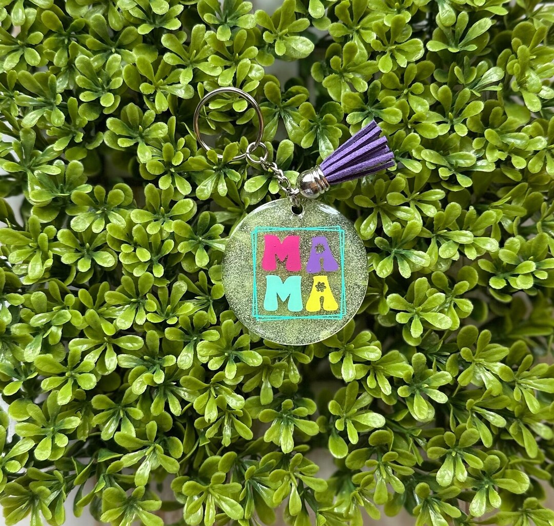 Mama Keychain, Keychain for Mom, Gift for Mom, Circle Quote Keychain