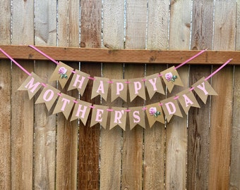 Handcrafted Happy Mother's Day Banner, Pink Floral Garland