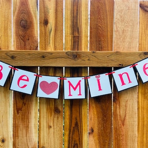 Valentines day banner, Be Mine Banner, Valentines Day Décor, Valentine Banner, Valentines decoration, Valentine Garland, Valentines day sign