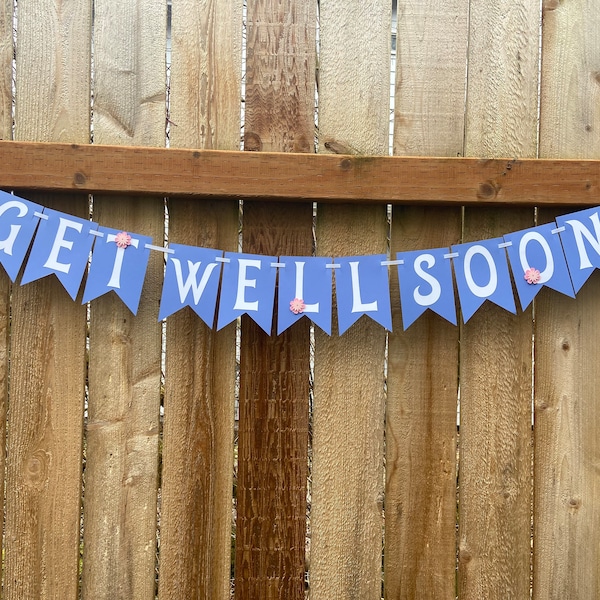 Get well soon banner, Get well banner, Get well soon garland, Get well soon sign, Get well soon décor, Get well gift, Get well soon