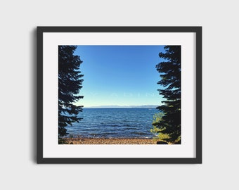 Take Me to Tahoe, Lake Tahoe View, Nature Photography, Wall Décor, Printable Wall Art, Digital Prints, Downloadable Art Print