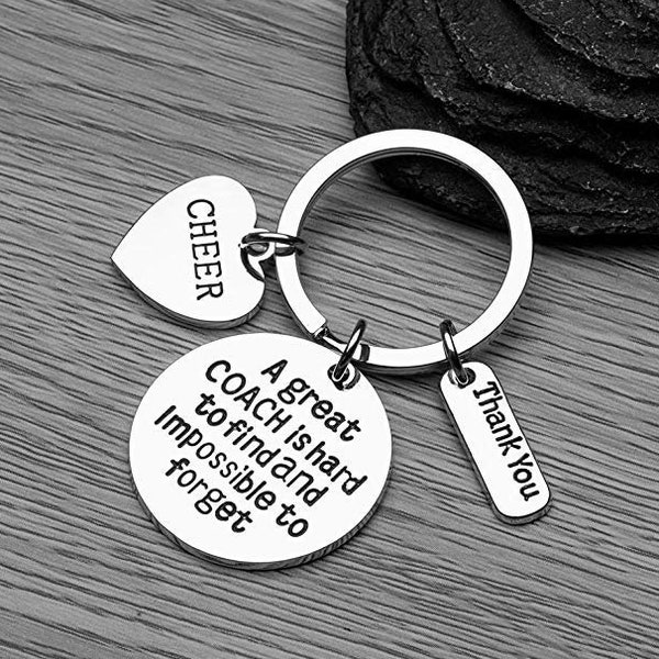 Cheer Coach Keychain, Cheerleading Gift, Great Coach is Hard to Find But Impossible to Forget Cheer Coach Thank You Gifts, Cheerleader Coach