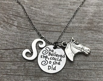 Personalized Horse Initial Necklace, Horse She Believed She Could So She Did Jewelry, for Equestrians and Horse Lovers