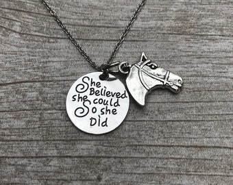 Personalized Horse Necklace, Horse She Believed She Could So She Did Jewelry, for Equestrians and Horse Lovers