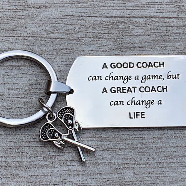 Lacrosse Coach Charm Keychain, Unisex Lacrosse Coach Gifts, A Good Coach Can Change a Game But a Great Coach Can Change a Life Keyring Gift