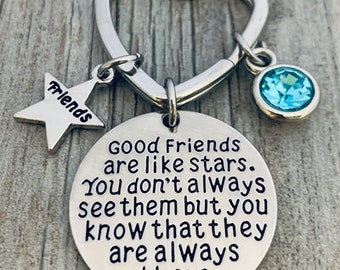 Personalized Friend Gift, Good Friends Are Like Stars Keychain- Birthstone Jewelry- Gift for Friends, Birthday, Long Distance