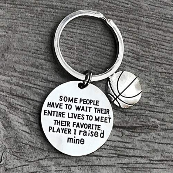 Sportybella Basketball Mom or Dad Keychain Some People Have to Wait Their Entire Lives to Meet Their Favorite Player Gift for Basketball Player Parents I Raised Mine