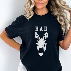 Funny Bad Ass Donkey T Shirt, Funny Shirts, Sarkastyczne T-shirty, Sarkastyczna Koszulka, Unisex T-Shirt, Sarkastyczna Koszulka Damska, Śmieszna Koszulka Męska
