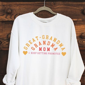 Great Grandma Sweatshirt, Grandma Shirt, Gigi Sweatshirt, Soft Sweatshirt  Nana, Great Grandma Life, Mother&#39;s day Gift, Grandparents Day