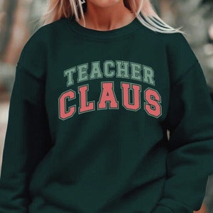 Lehrer Weihnachten Sweatshirt, Lehrer Claus, Lehrer Cute X-mas, Urlaub Klasse Party Sweatshirt, lustige Lehrer Weihnachten Sweatshirt