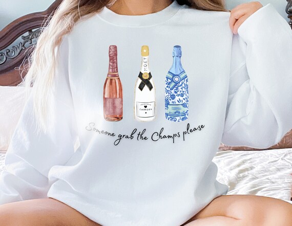 Champagne Sweatshirt / Champagne Shirt / Champagne Lovers / Champagne Bottles Shirt / Champagne Problems Sweatshirt / Yes Way Rose Shirt