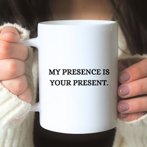 Sarcastic Mug, Funny Coffee Mug, Mugs With Sayings, 11 oz Coffee Mug, Gift For Her Him, Christmas Gift, Birthday Funny Gifts