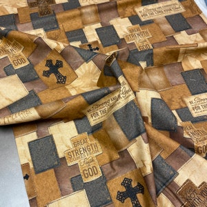 Be strong and courageous Christian Fabric. 100% cotton sold by the half yard