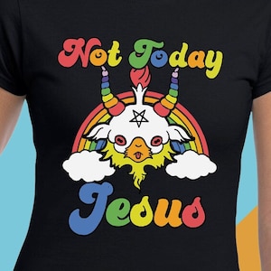 Not Today Jesus Lady&#39;s Top | Funny Kawaii Baphomet | Satan Devil Demon in Rainbow Colors Unicorn | Women&#39;s Softstyle T-shirt Black Metal Fun