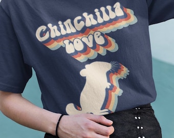 Chinchilla Love | Vintage | Gift for Chinchillaowners Retro Lovers | Unisex T-Shirt with Tear Away Label | Funny Sayings Chinchillas