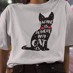 Kitten Cat | Short-Sleeve Unisex T-Shirt | Home Is Where My Cat Is | Funny Cute Saying | For Owners Of Cats | Cute Pet Meow